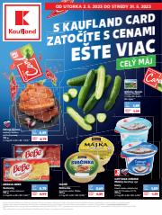 Ponuky Supermarkety v Banská Bystrica | Leták Kaufland de Kaufland | 2. 5. 2023 - 31. 5. 2023