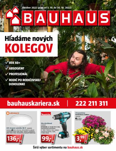 Katalóg BAUHAUS v Bratislava | BAUHAUS | 3. 10. 2022 - 30. 10. 2022