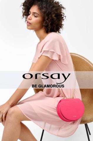 Katalóg Orsay v Zvolen | Be Glamorous | 12. 5. 2022 - 12. 7. 2022